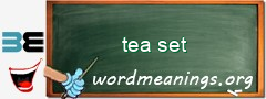 WordMeaning blackboard for tea set